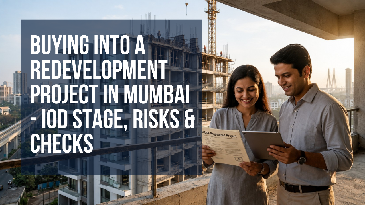 Mumbai redevelopment project with IOD stage and property checks